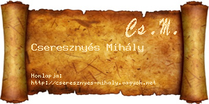Cseresznyés Mihály névjegykártya